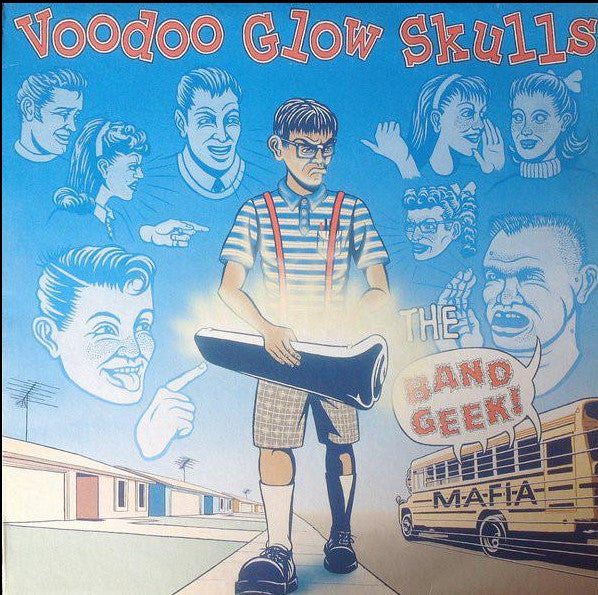Voodoo Glow Skulls – Band Geek Mafia 🇺🇸
