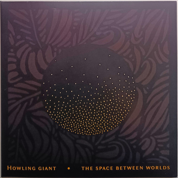 Howling Giant – Space Between Worlds 🇺🇸