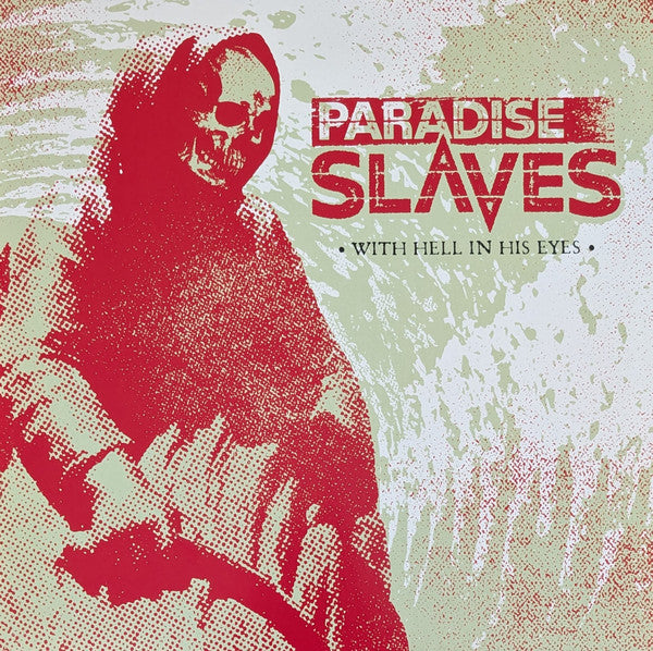 Paradise Slaves – With Hell in His Eyes 🇺🇸