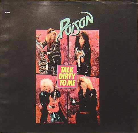 Poison – Talk Dirty To Me [7" 45 RPM Single] (Usado)