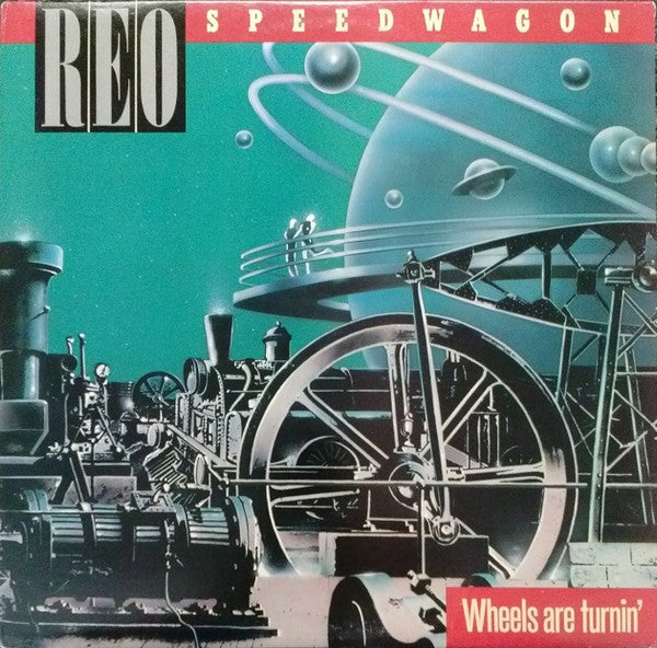 REO Speedwagon – Wheels Are Turnin' (Usado)