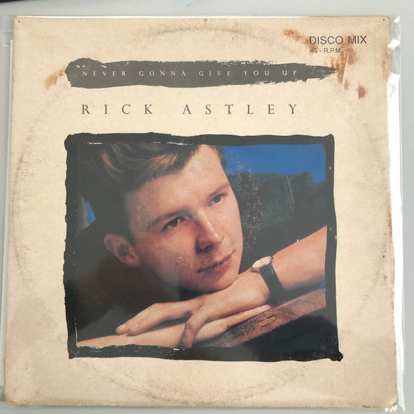 Rick Astley – Never Gonna Give You Up [12", 45 RPM, Maxi-Single] (Usado)