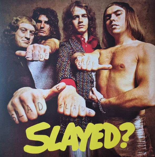 Slade – Slayed? [Yellow and Black splatter] (Usado)