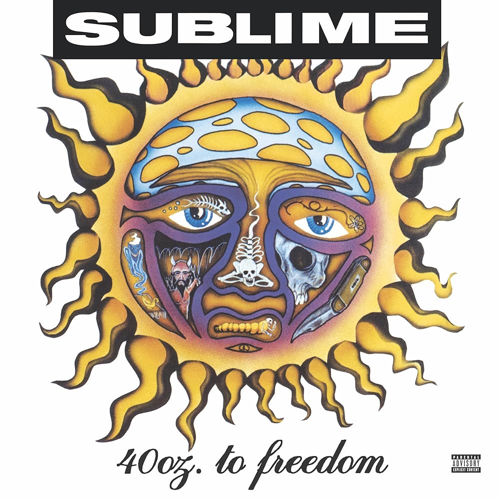 Sublime – 40oz. To Freedom 🇺🇸