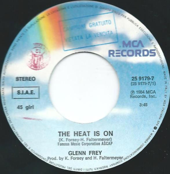 Glenn Frey / Harold Faltermeyer – The Heat Is On / Shoot Out [7" 45 RPM Single] (Usado)