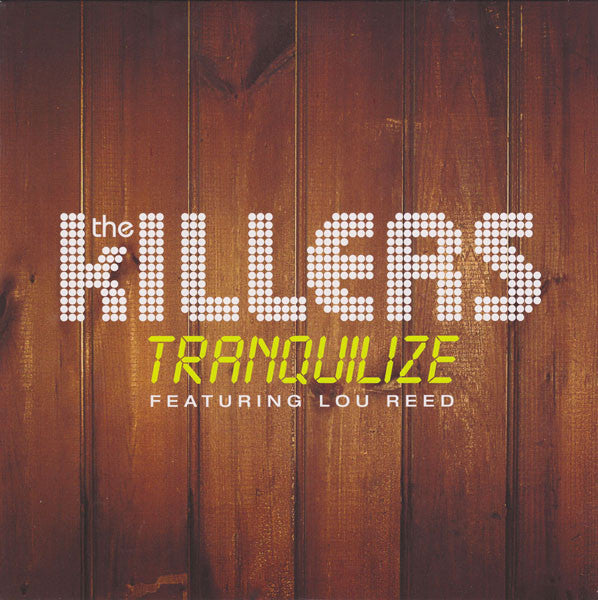 Killers (The) – Tranquilize / Shadowplay [7", 45 RPM, Promo] (Usado)