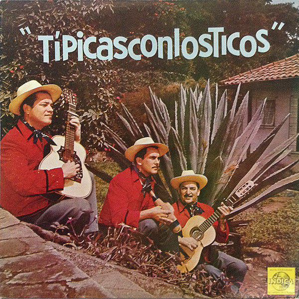 Trio "Los Ticos" – Tipicasconlosticos (Usado)